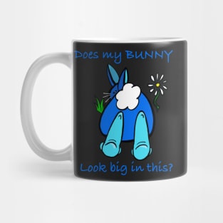 Does my bunny look big in this Mug